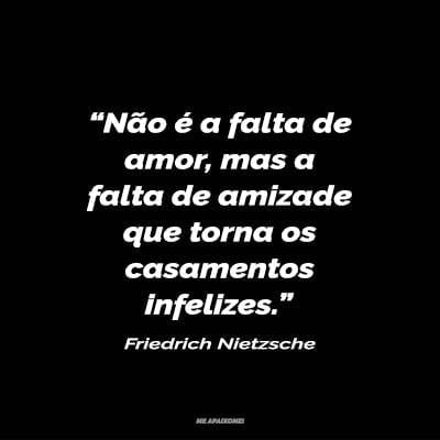 Frases de Friedrich Nietzsche sobre Vida e Amor