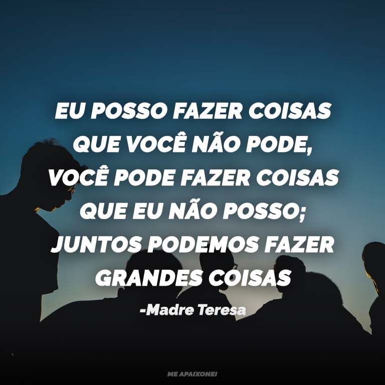 Madre Teresa de Calcutá Frases