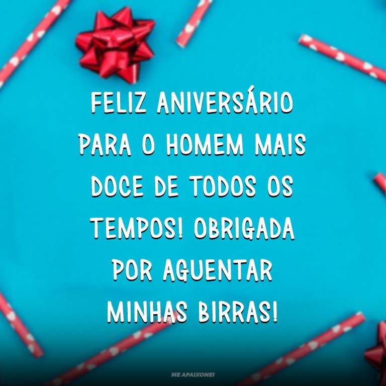 Parabéns amor da minha vida