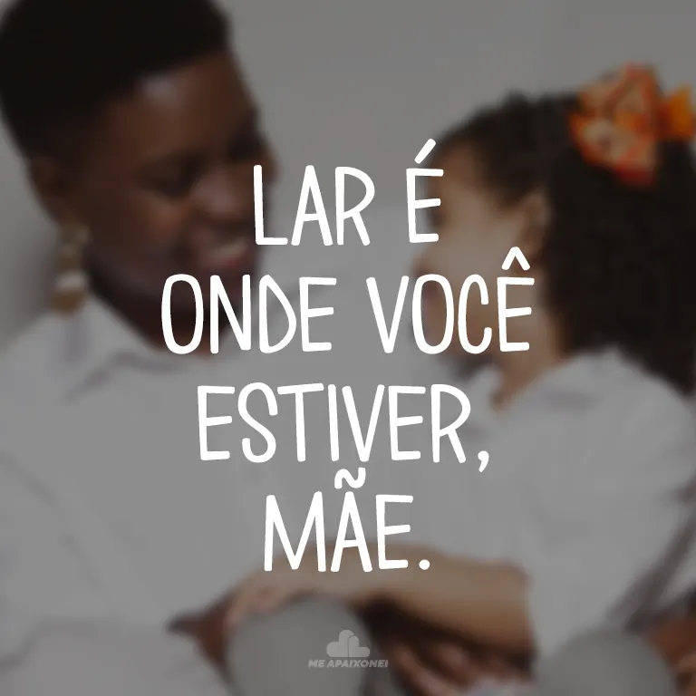 Mensagens para o Dia das Mães