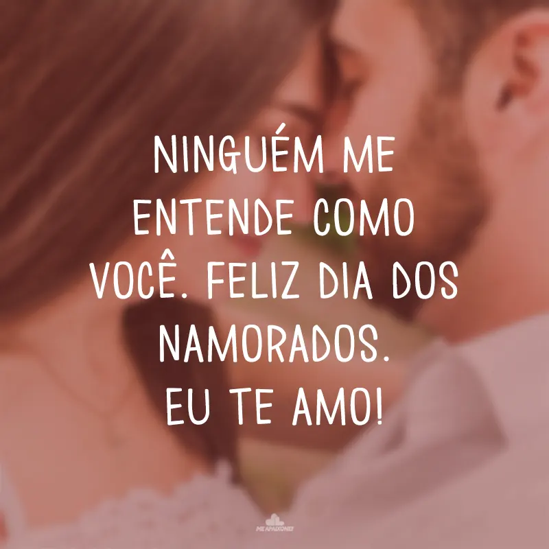 Frases de Amor de Dia dos Namorados para Marido