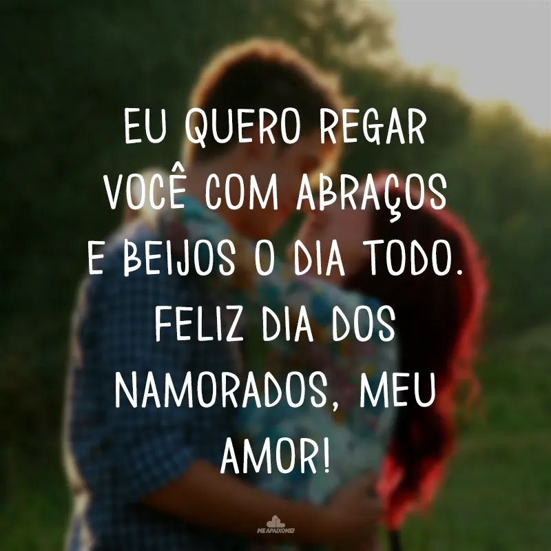Frases de Amor do Dia dos Namorados para Namorada