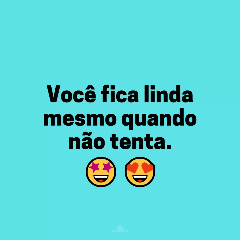 Elogios para namorada