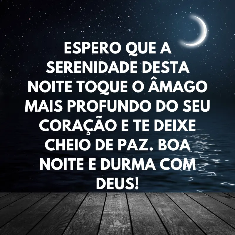 Frases abençoe boa noite com deus