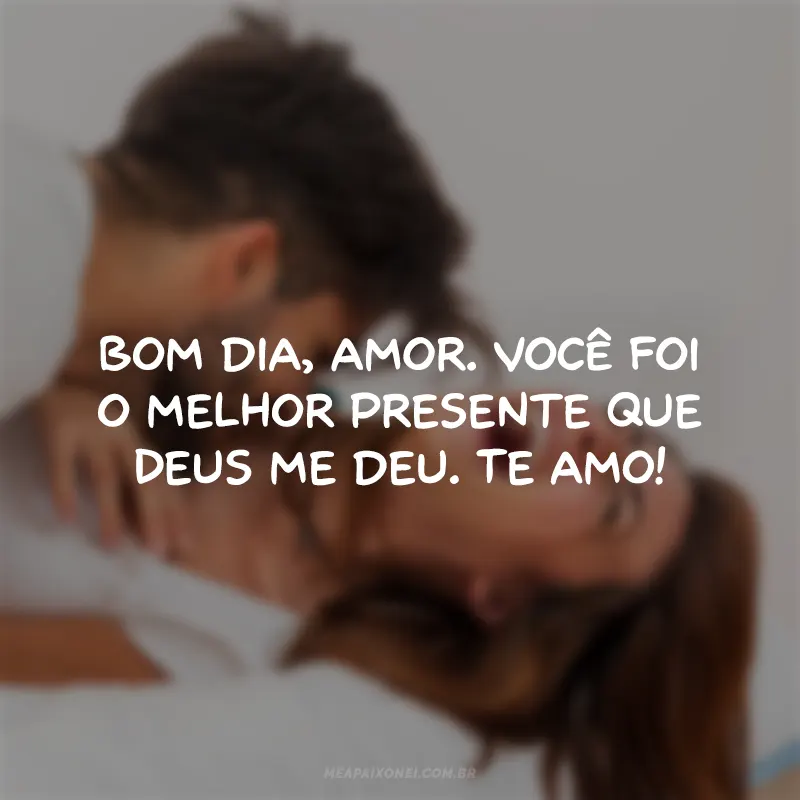 mensagens de bom dia para alegrar o dia do seu amor