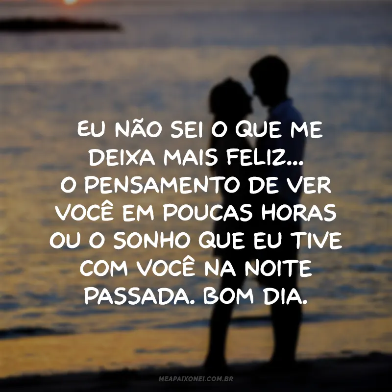 mensagens de bom dia para alegrar o dia do seu amor