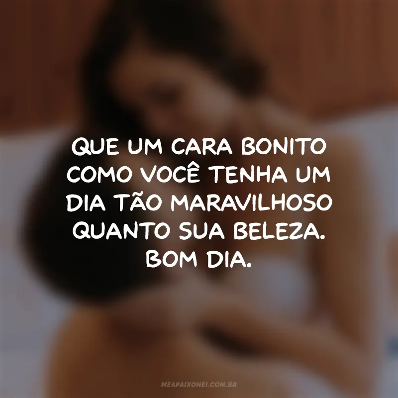 mensagens de bom dia para alegrar o dia do seu amor