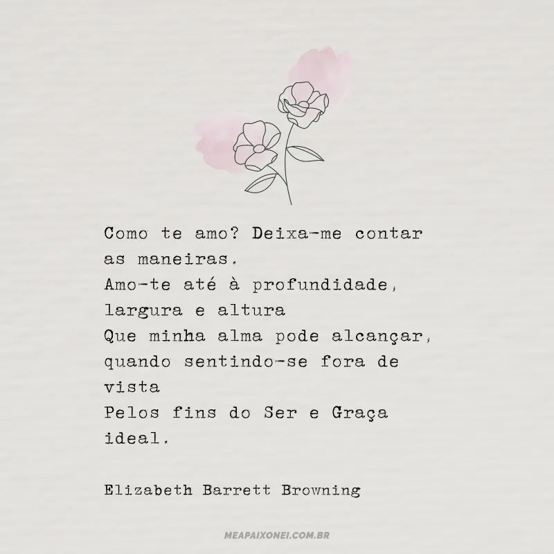 Poemas de amor - Como Te Amo - Elizabeth Barrett Browning