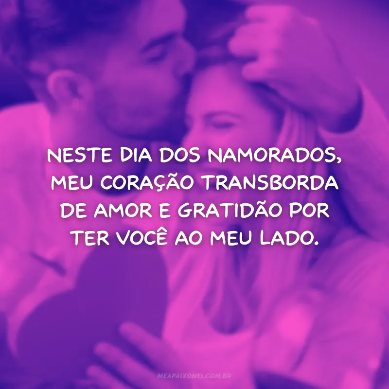 Frases de Dia dos Namorados para Expressar Amor e Gratidão