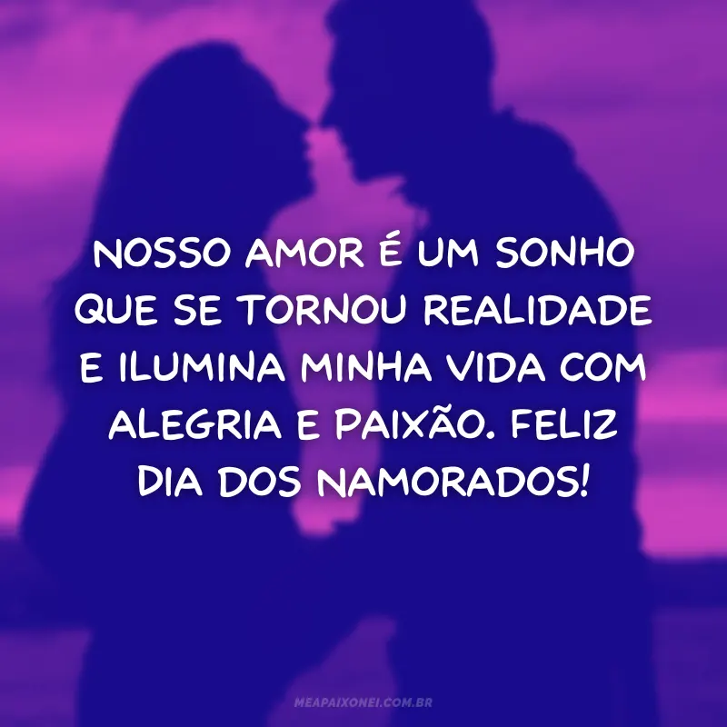 Frases de Dia dos Namorados que Expressam seus Sonhos