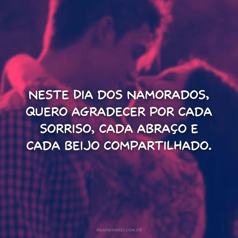 Frases de Dia dos Namorados - Declarações de Amor