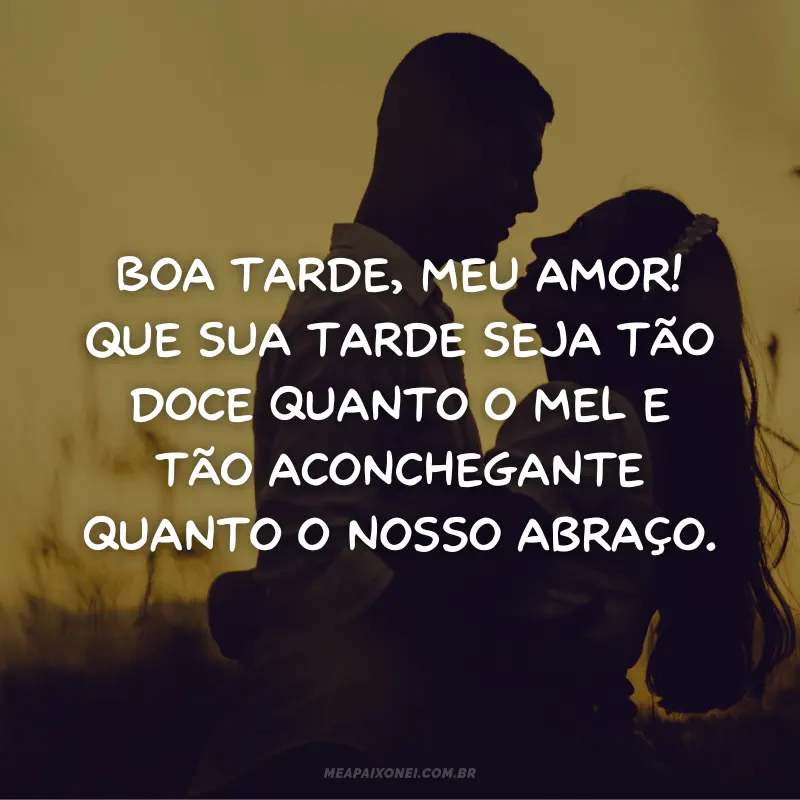 Frases de amor de boa tarde