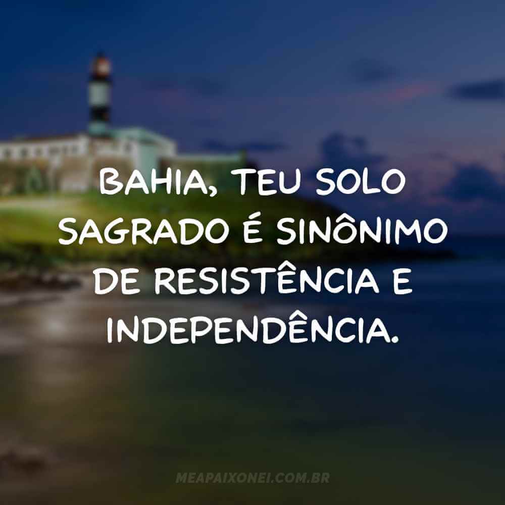 frases do dia da independência da bahia