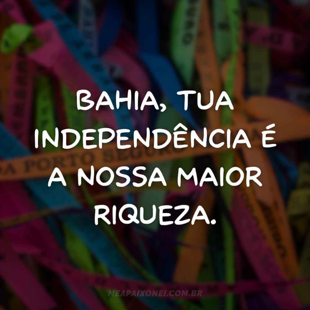 frases do dia da independência da bahia