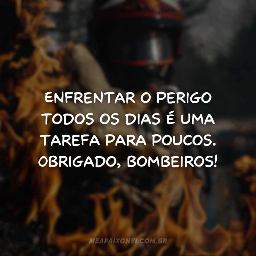 frases do dia do bombeiro brasileiro
