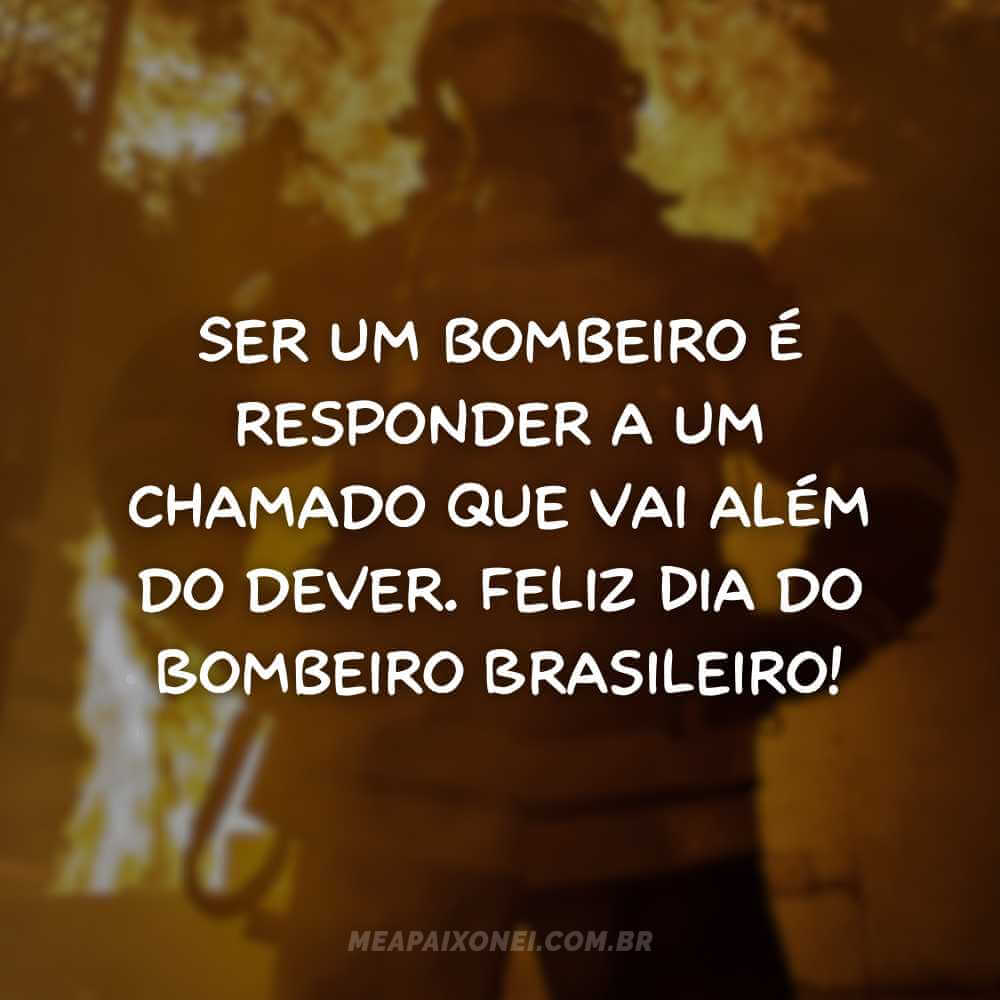 frases do dia do bombeiro brasileiro