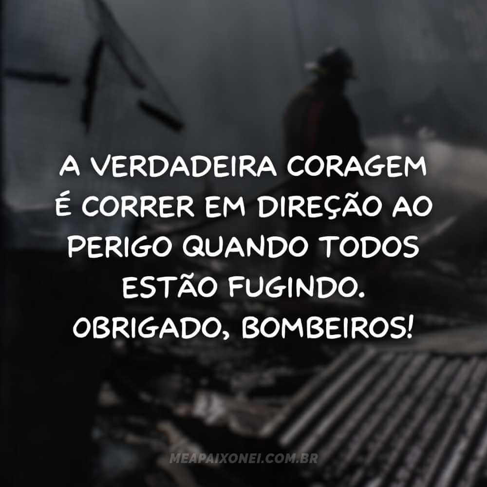 frases do dia do bombeiro brasileiro