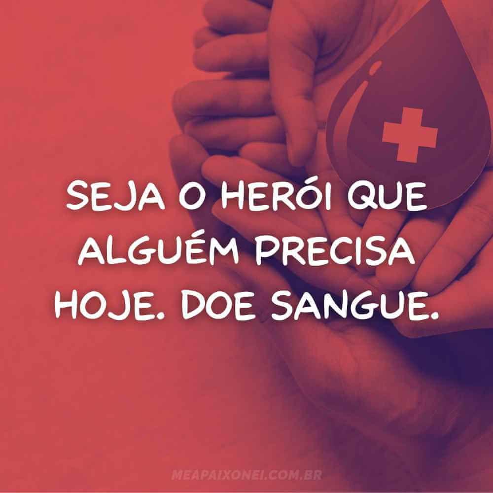 frases sobre o Dia Mundial do Doador de Sangue