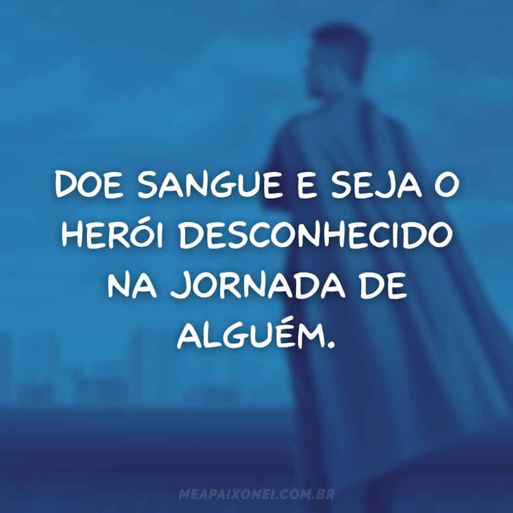Frases sobre doar sangue