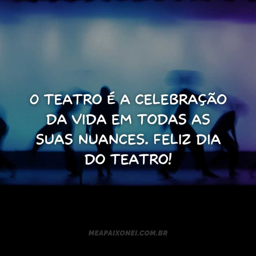 frases do Dia do Teatro