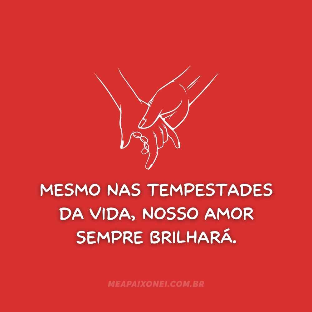 Frases de amor que superam qualquer adversidade