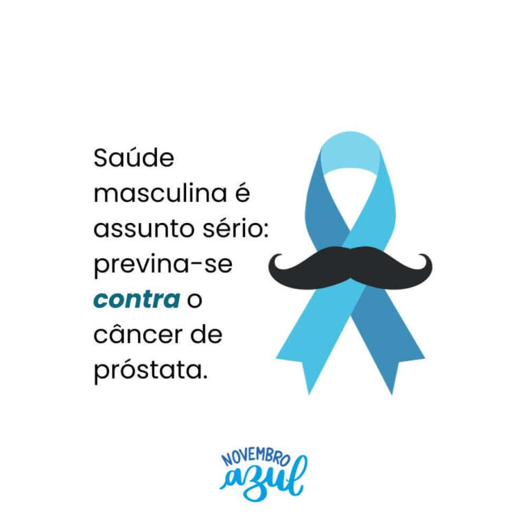 43 Frases de Novembro Azul: Conscientização e Saúde Masculina - Me ...