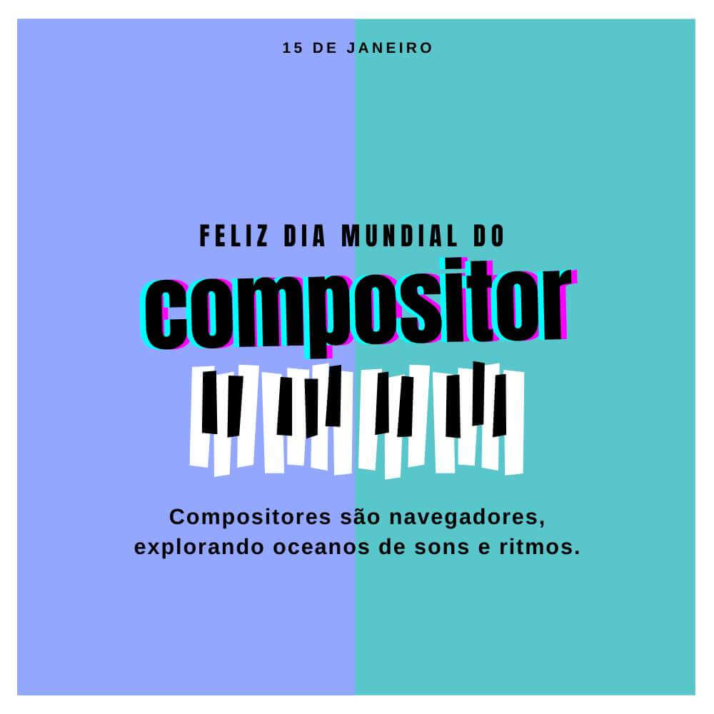 Frases do Dia Mundial do Compositor