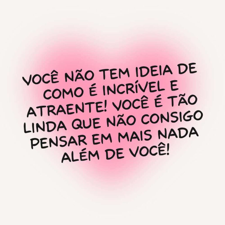 52 Frases de Você é Linda para Iluminar o Dia de Sua Amada - Me Apaixonei