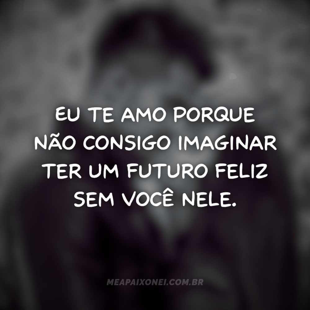 razões pelas quais eu te amo