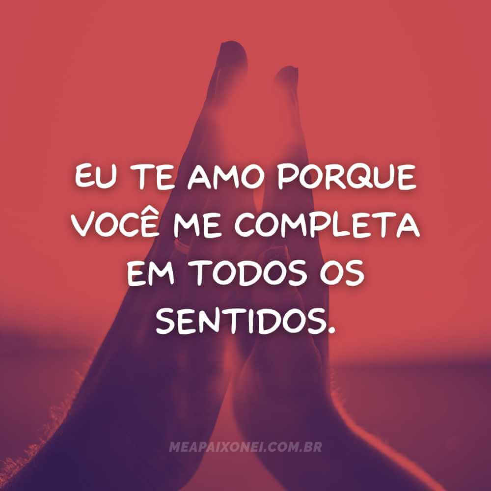 razões pelas quais eu te amo