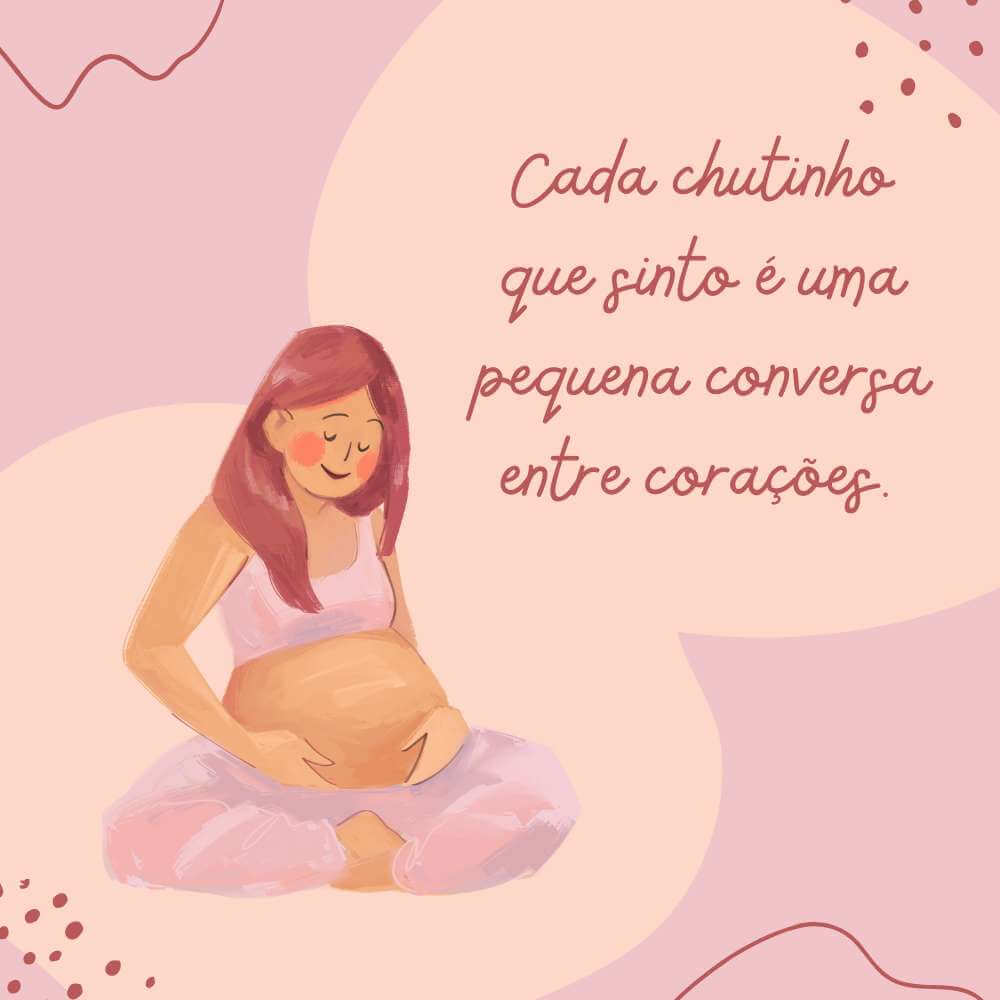 Cada chutinho que sinto é uma pequena conversa entre corações.