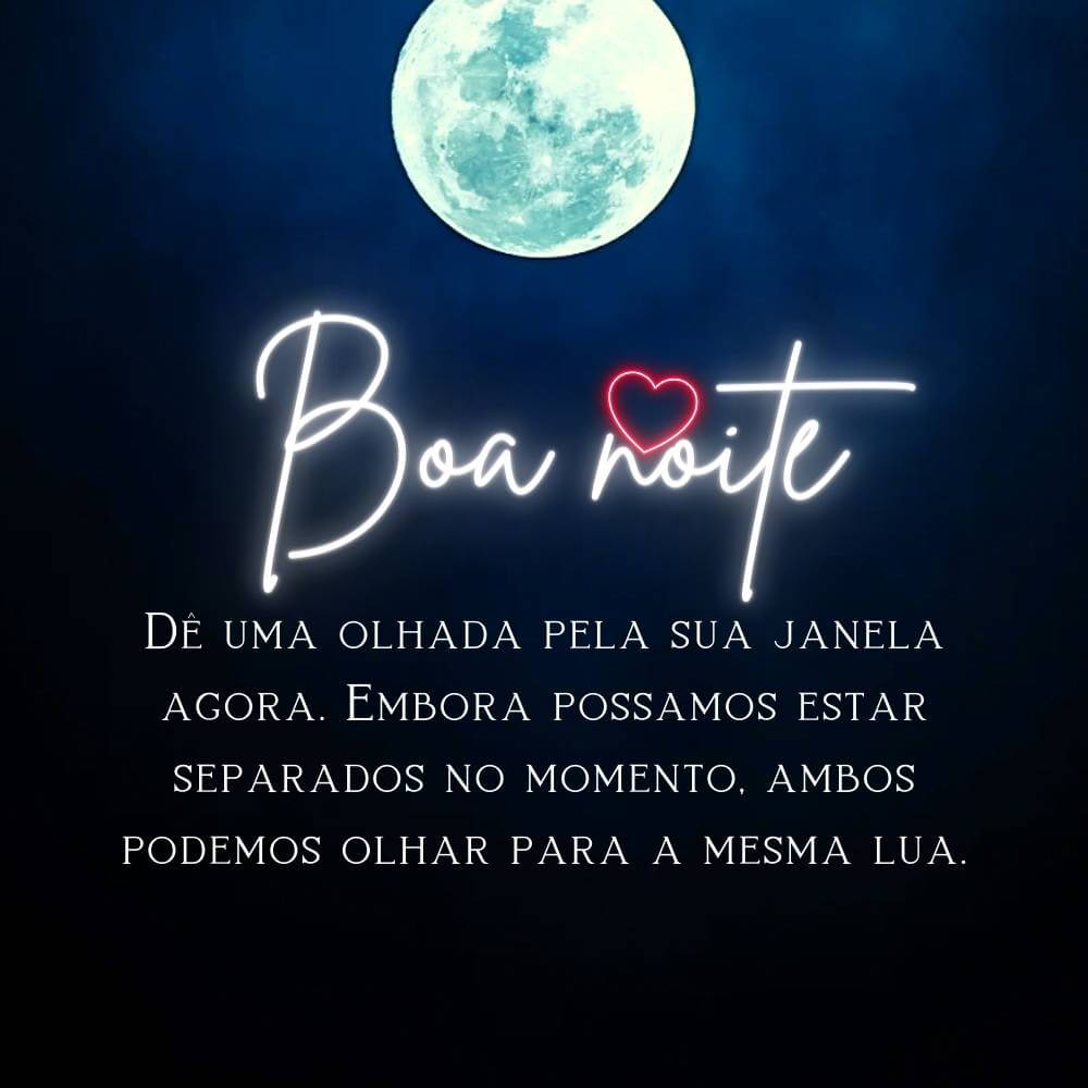 Dê uma olhada pela sua janela agora. Embora possamos estar separados no momento, ambos podemos olhar para a mesma lua. Boa noite. Sid Mohanty