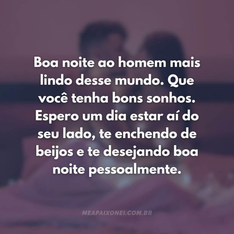 39 Frases Lindas de Boa Noite para Seu Amor Sonhar com Você - Me Apaixonei