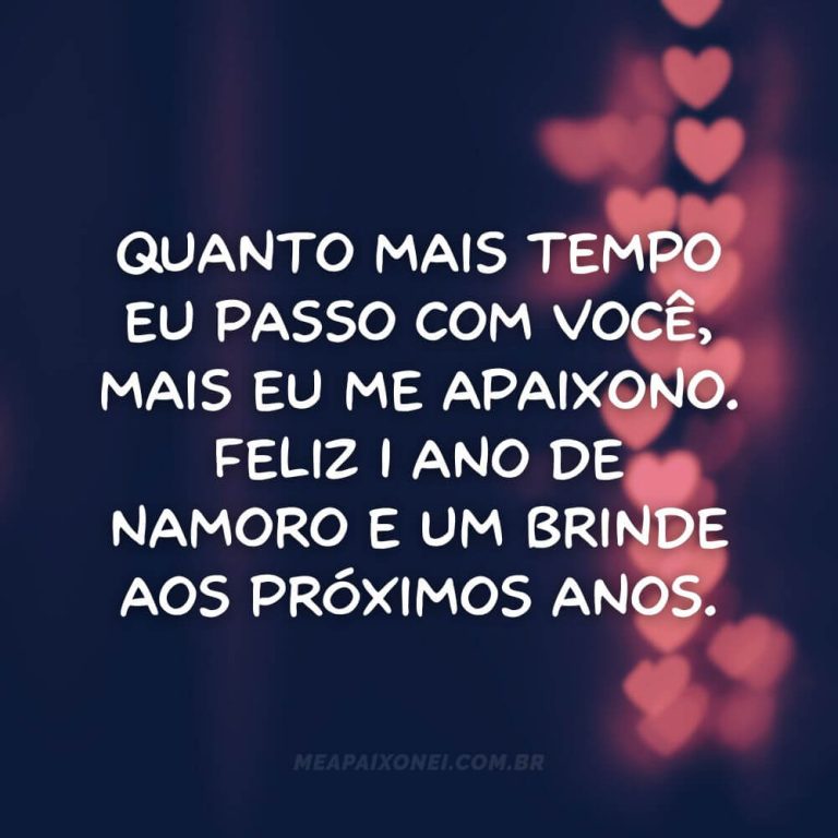 48 Mensagens de 1 Ano de Namoro para Comemorar o Amor - Me Apaixonei