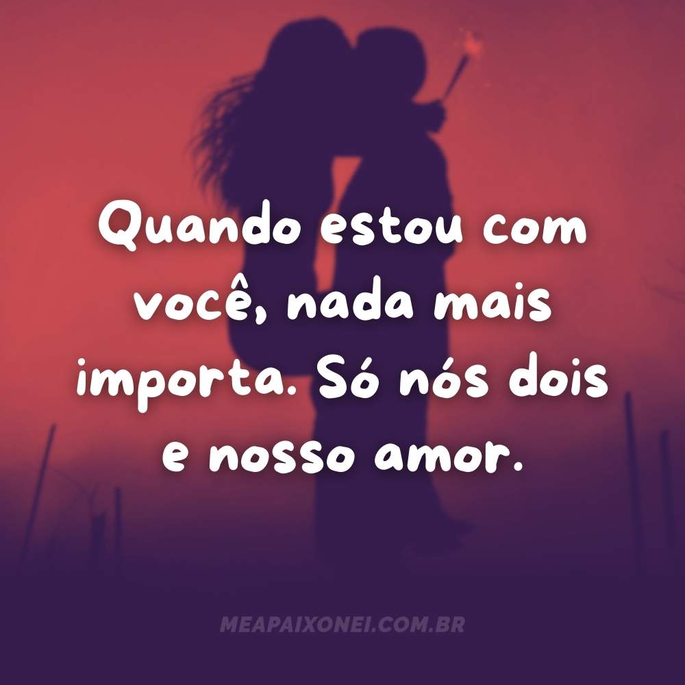 Frases Apaixonadas para Namorado
